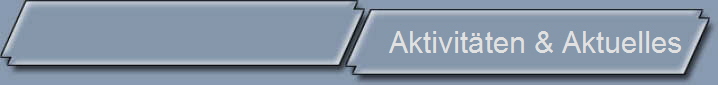 Aktivit�ten & Aktuelles