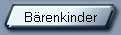 B�renkinder