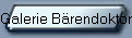 Galerie B�rendoktor